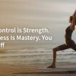 self-control is strength. calmness is mastery. you - tymoff